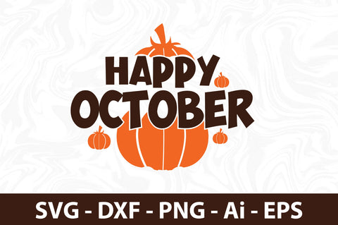Happy October svg SVG orpitasn 