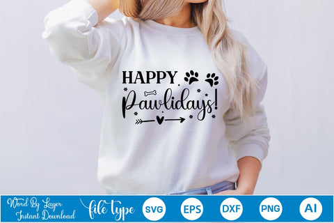Happy Pawlidays! SVG Cut File, Dog SVG Design SVGs,Quotes and Sayings,Food & Drink,On Sale, Print & Cut SVG DesignPlante 503 