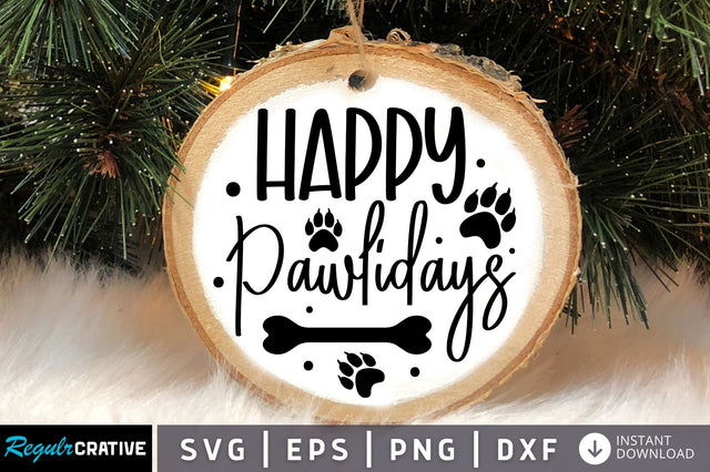 Happy pawlidays SVG Design SVG Regulrcrative 