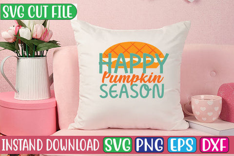 Happy Pumpkin Season SVG Cut File SVGs, Quotes and Sayings, Food & Drink, Holiday,On Sale, SVG Studio Innate 