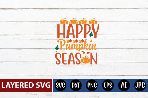 Happy Pumpkin Season svg cute file SVG Blessedprint 