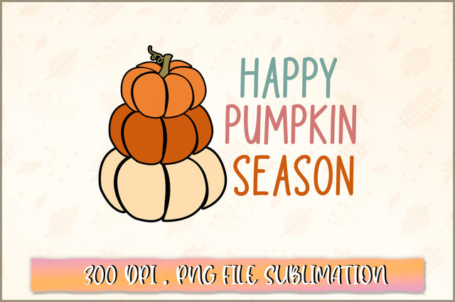 Happy pumpkin season SVG SVG Shetara Begum 