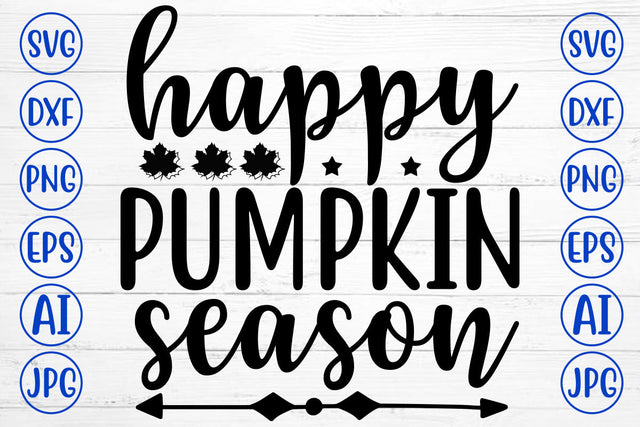 Happy Pumpkin Season SVG SVG Syaman 