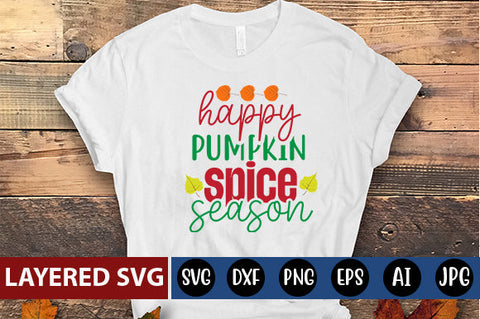 happy pumpkin spice season SVG cute file SVG Blessedprint 