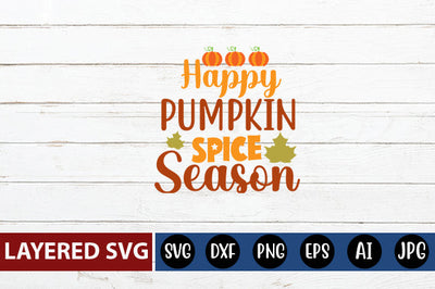 happy pumpkin spice season svg cute file SVG Blessedprint 