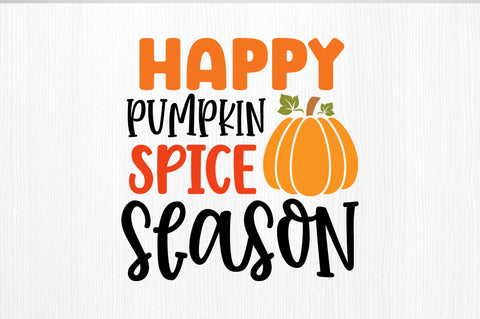 Happy pumpkin spice season SVG SVG Regulrcrative 