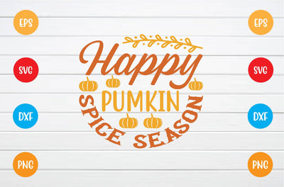 happy pumpkin spice season svg SVG sk.swapon Roy 