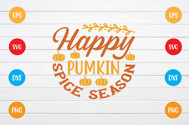 happy pumpkin spice season svg SVG sk.swapon Roy 