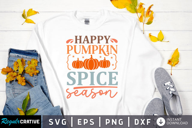 Happy pumpkin spice SVG Design SVG Regulrcrative 