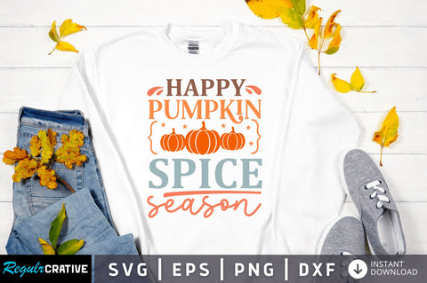 Happy pumpkin spice SVG Design SVG Regulrcrative 