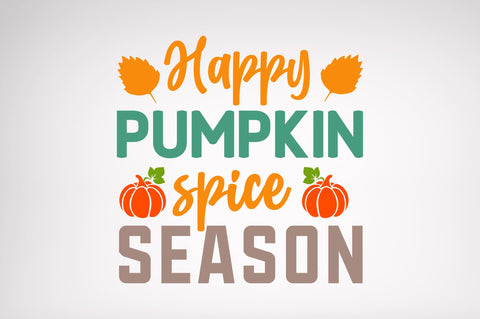 Happy pumpkin spice SVG SVG Regulrcrative 
