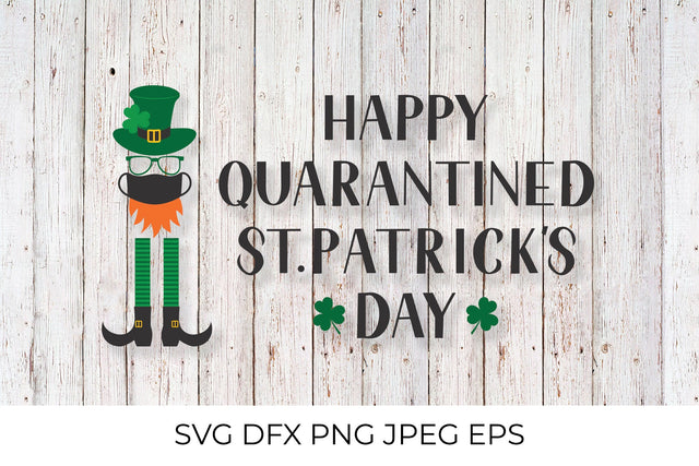 Happy Quarantined St. Patrick’s Day. Masked Leprechaun SVG LaBelezoka 