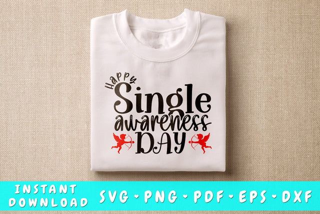 Happy Single Awareness Day SVG, Anti Valentine's Day SVG SVG HappyDesignStudio 
