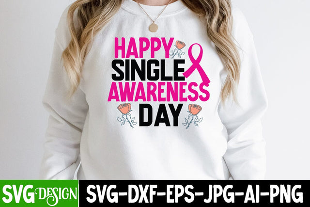 Happy Single Awareness Day SVG Cut File, Happy Single Awareness Day PNG SVG BlackCatsMedia 