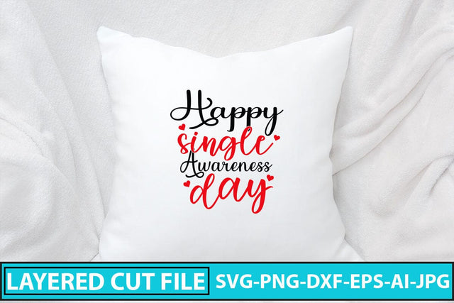 Happy Single Awareness Day SVG Cut File SVG Syaman 