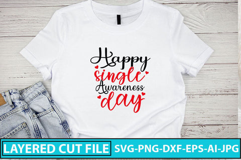 Happy Single Awareness Day SVG Cut File SVG Syaman 