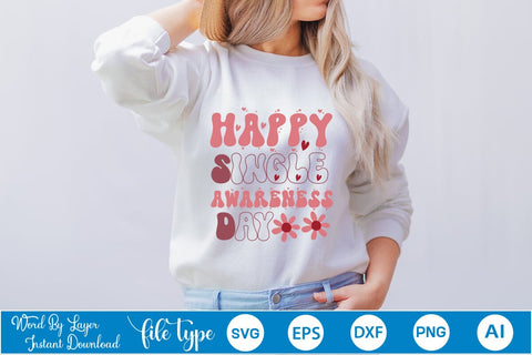 Happy Single Awareness Day SVG Cut File SVGs,Quotes and Sayings,Food & Drink,On Sale, Print & Cut SVG DesignPlante 503 