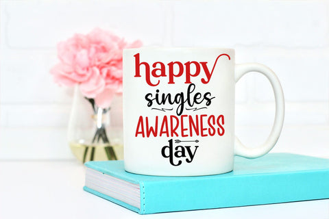 Happy Singles Awareness Day SVG I Anti Valentines Day SVG SVG Happy Printables Club 