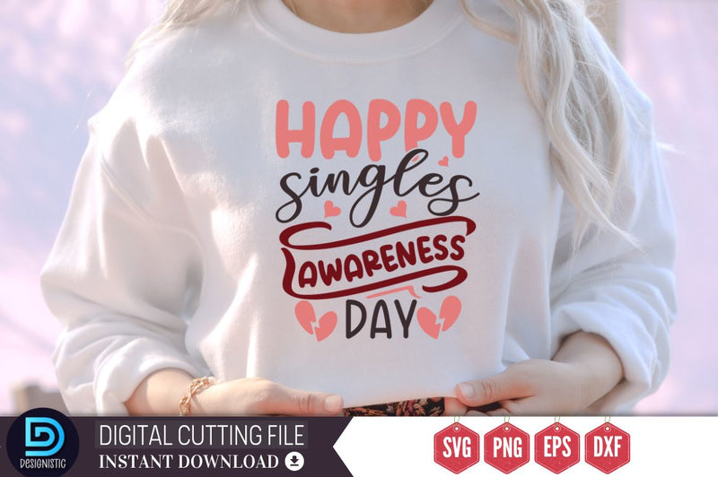 Happy singles awareness day SVG SVG DESIGNISTIC 