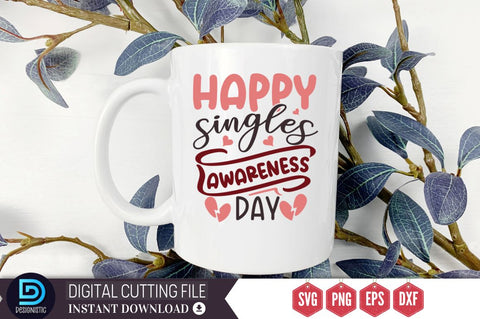 Happy singles awareness day SVG SVG DESIGNISTIC 