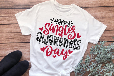 Happy Singles Awareness Day SVG SVG So Fontsy Design Shop 