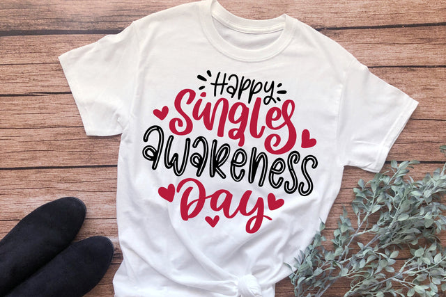 Happy Singles Awareness Day SVG SVG So Fontsy Design Shop 