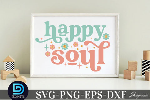 happy soul, Baby SVG SVG DESIGNISTIC 