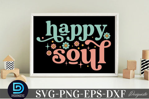 happy soul, Baby SVG SVG DESIGNISTIC 