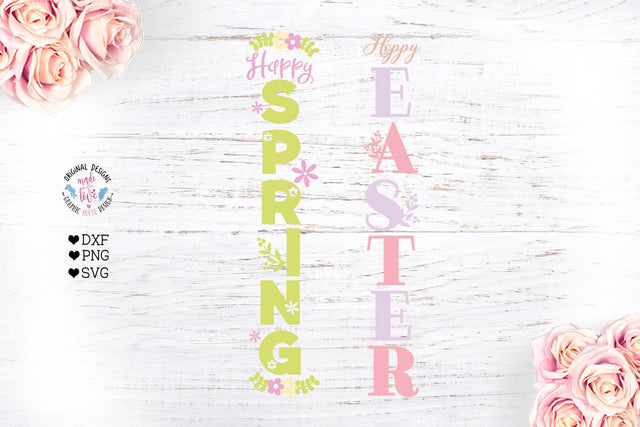 Happy Spring Sign and Hoppy Easter Vertical Sign SVG Graphic House Design 