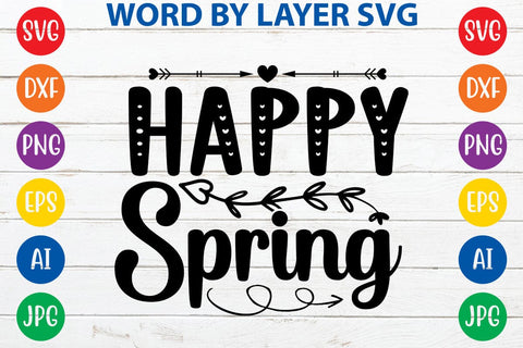 Happy Spring SVG Design SVG Rafiqul20606 
