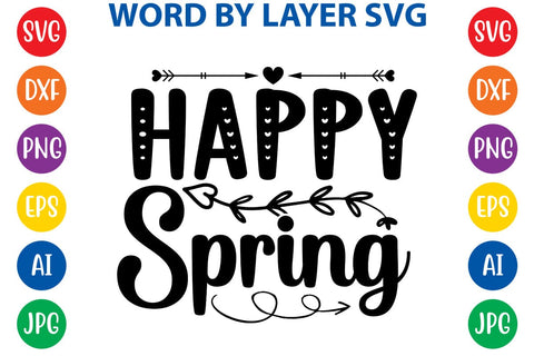 Happy Spring SVG Design SVG Rafiqul20606 