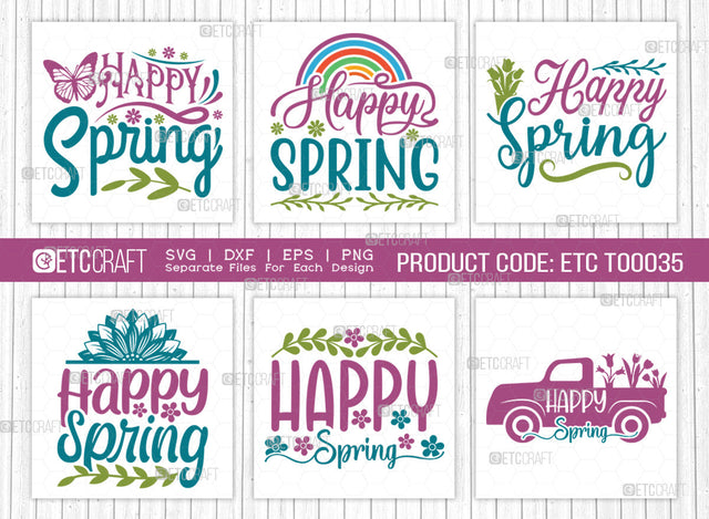 Happy Spring Svg | Spring Bundle SVG | Spring Time Svg | Flower Svg | Spring Blooms Svg | Spring Quote Design | ETC T00035 SVG ETC Craft 