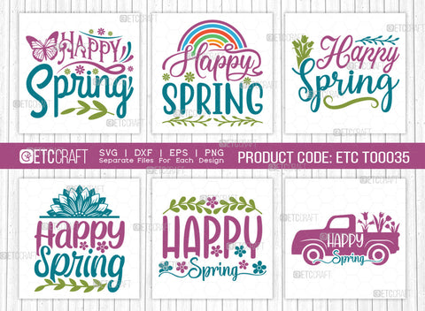 Happy Spring Svg | Spring Bundle SVG | Spring Time Svg | Flower Svg | Spring Blooms Svg | Spring Quote Design | ETC T00035 SVG ETC Craft 