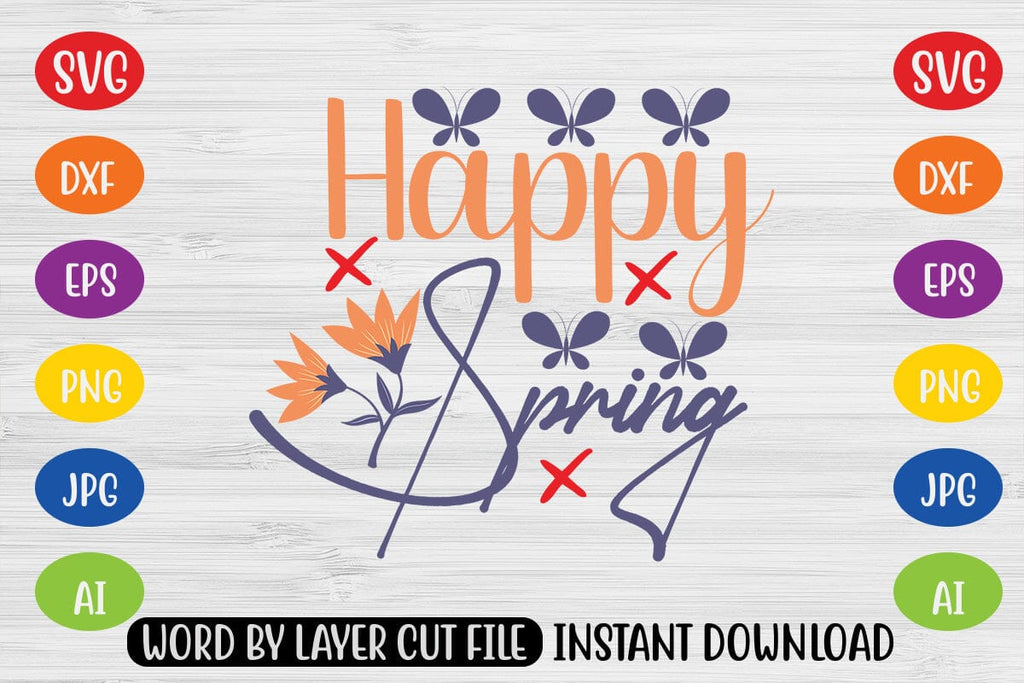 Happy Spring SVG - So Fontsy
