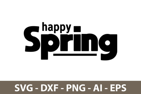 Happy Spring svg SVG nirmal108roy 