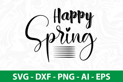 Happy Spring svg SVG nirmal108roy 