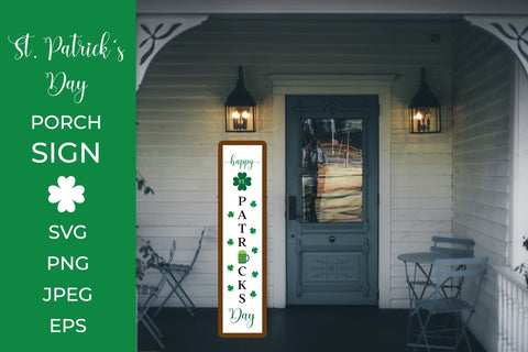 Happy St. Patricks Day Porch Sign. Vertical Front Sign SVG LaBelezoka 