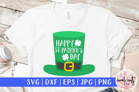 Happy St. Patrick's Day - St Patricks Day SVG EPS DXF PNG SVG CoralCutsSVG 