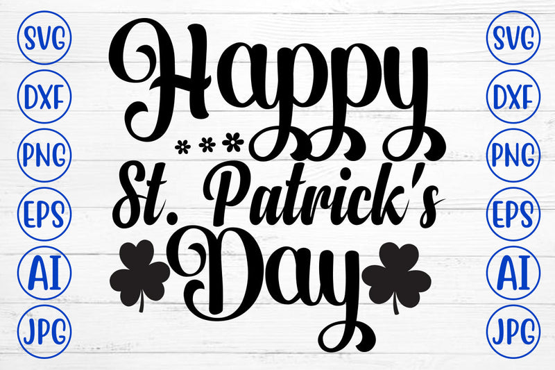 Happy St. Patrick's Day SVG Cut File SVG Syaman 