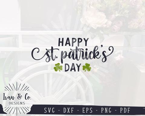 Happy St. Patrick's Day SVG Files | Clover Svg | Farmhouse Svg | Shamrock Svg | Cricut | Silhouette | Commercial Use | Digital Cut Files | DXF PNG (1379620900) SVG Ivan & Co. Designs 