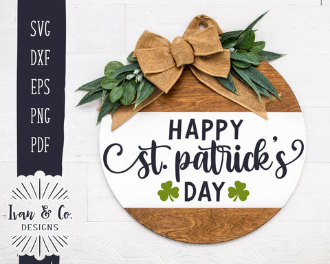 Happy St. Patrick's Day SVG Files | Clover Svg | Farmhouse Svg | Shamrock Svg | Cricut | Silhouette | Commercial Use | Digital Cut Files | DXF PNG (1379620900) SVG Ivan & Co. Designs 