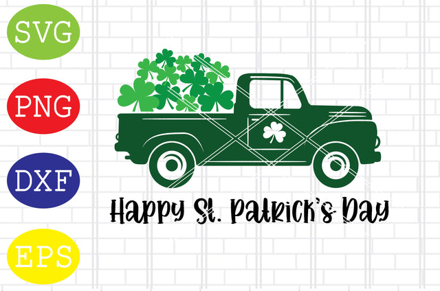 Happy St Patricks Day Truck (1) Svg, Patrick's Day Svg, Png, Eps, Dxf Files SVG DigitalSvgFiles 