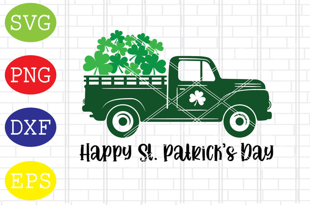 Happy St Patricks Day Truck (2) Svg, Patrick's Day Svg, Png, Eps, Dxf Files SVG DigitalSvgFiles 