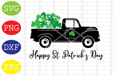 Happy St Patricks Day Truck (3) Svg, Patrick's Day Svg, Png, Eps, Dxf Files SVG DigitalSvgFiles 