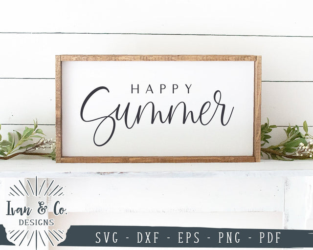 Happy Summer SVG Files | Summer Sign Svg | Farmhouse Svg | Commercial Use | Cricut | Silhouette | Digital Cut Files | DXF PNG (1386560133) SVG Ivan & Co. Designs 