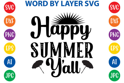 Happy summer y'all, Summer SVG Design SVG Rafiqul20606 