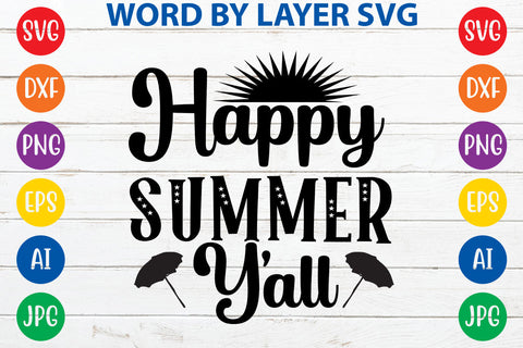 Happy summer y'all, Summer SVG Design SVG Rafiqul20606 