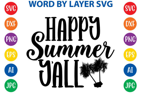 Happy Summer Y'all SVG Design SVG Rafiqul20606 