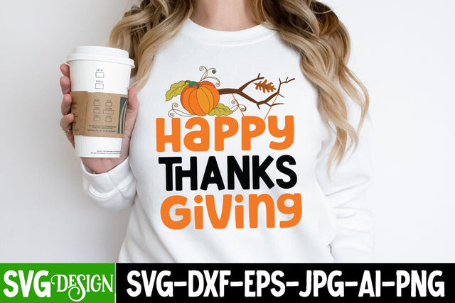 Happy Thanks Giving SVG Cut File , Happy Thanks Giving SUblimation Design, Thankful SVG Quotes,Fall SVG Design, Fall SVG Quotes,Fall Clipart Fall Sublimation Design SVG BlackCatsMedia 