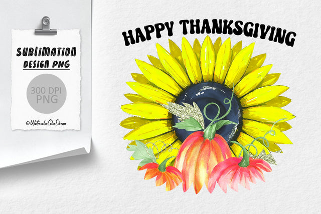 Happy Thanksgiving Day | Sublimation Design PNG Sublimation WatercolorColorDream 